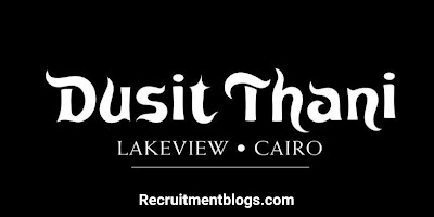 Receptionist At Dusit Thani LakeView Cairo |Fresh Graduate Vacancy