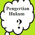 Pengertian Hukum