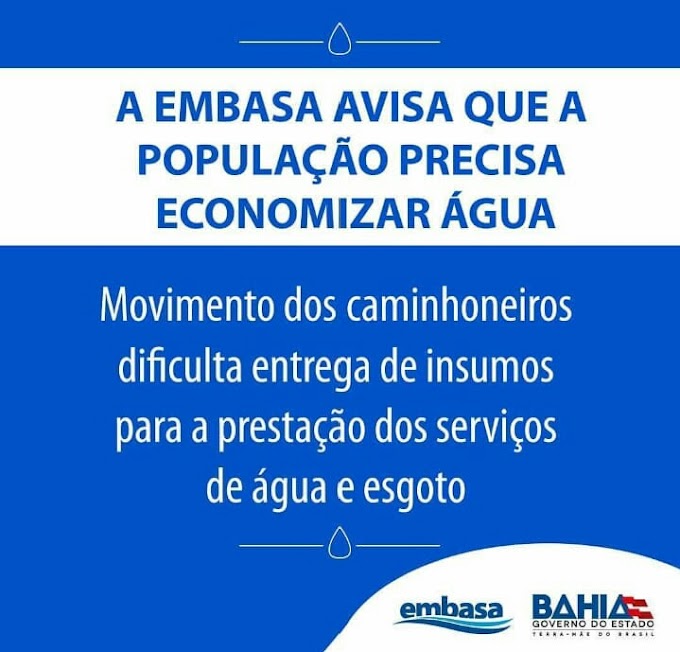 Embasa orienta a população a economizar água enquanto durar a greve dos caminhoneiros 