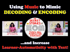 Secret Stories® Phonics Secrets—  Mimicking Decoding and Encoding with Music!