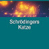 Bewertung anzeigen Schrödingers Katze: Einführung in die Quantenphysik Bücher