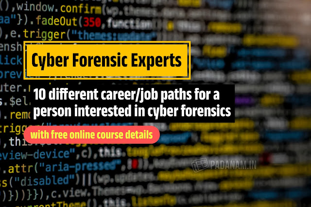 10 Job opportunities waiting for a Cyber Forensic Expert's Career - Must know for an IT-CS Enthusiast