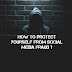 How to protect yourself from social media fraud ?