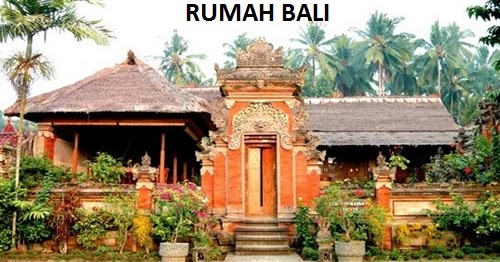  Rumah  Adat  Natah Asal Daerah Provinsi Bali 