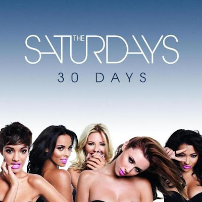 The Saturdays - 30 Days