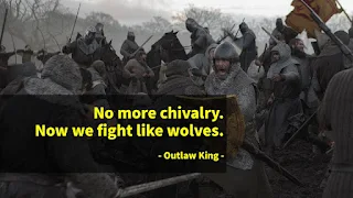 Quote of the Day: Embracing the Wolf's Strategy in Outlaw King