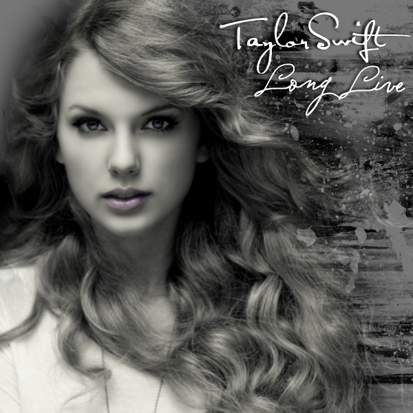 Taylor Swift - Long Live. Both Made By Me! Thoughts? Composed By DC Covers