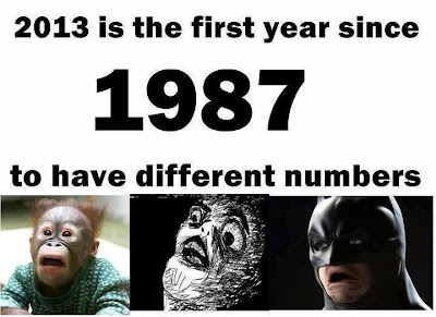 2013 is the first year since 1987 to have different numbers with three curiously looking faces  