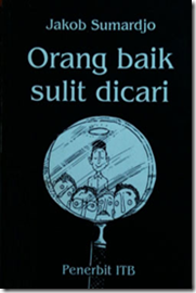 Resensi Buku Orang Baik Sulit Dicari