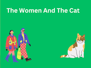 The Women And The Cat