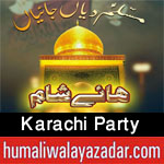 https://www.humaliwalayazadar.com/2015/04/karachi-party-nohay-2010-to-2016.html