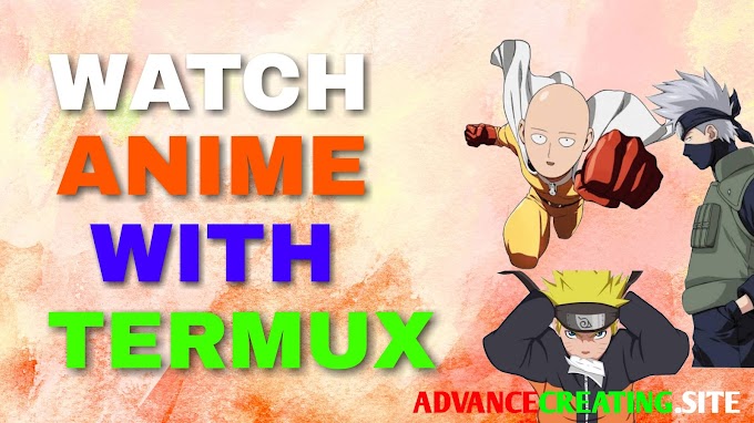 Termux Ani-CLI : Watch Anime in termux
