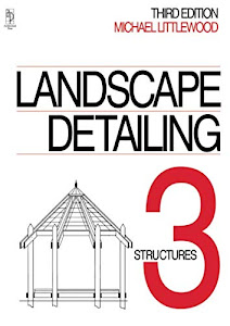 Landscape Detailing Volume 3