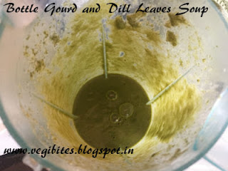 Bottle gourd and Dill Leaves Soup