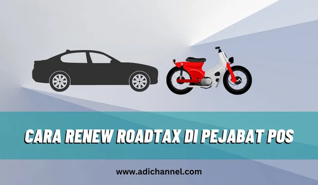 cara renew roadtax pejabat pos