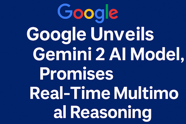 Discover how Google's newly launched Gemini 2 AI model is revolutionizing artificial intelligence with real-time multimodal reasoning, outperforming competitors in speed, accuracy, and integration. Stay ahead with the latest in AI innovation.