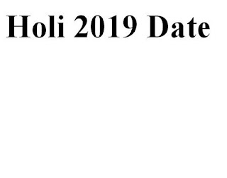 Holi 2019 Date