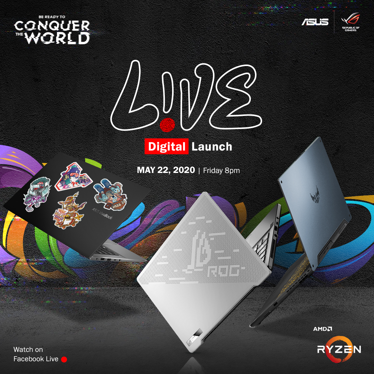 #ConquerTheWorld as ASUS and ROG Philippines Launch its AMD line-up of Consumer and Gaming Laptops this May 22!