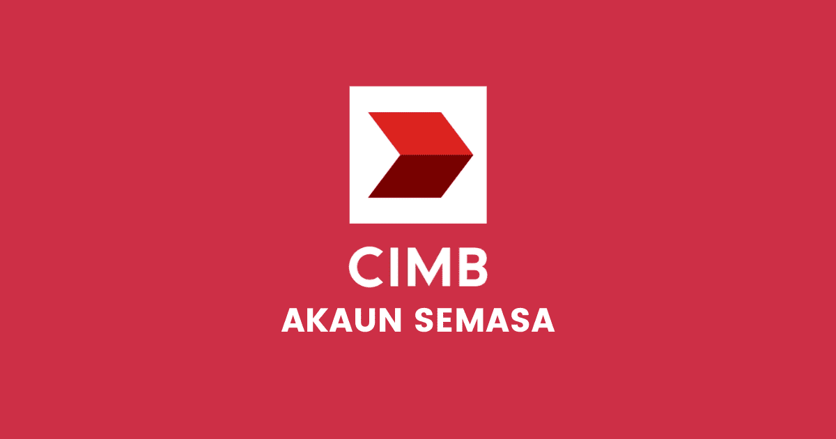 Cara Buka Akaun Semasa Syarikat Cimb Bank Current Account Bukit Besi Blog