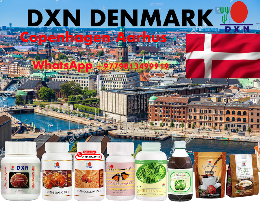 How to become a DXN Distributor in Denmark? why and what is Benefits?