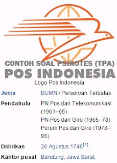 Sejarah Singkat Berdirinya PT Pos Indonesia  Soal Ujian Psikotes/TPA & Wawancara Kerja PT Pos Indonesia (Persero) tahun 2018 Gratis