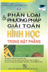 Phân Loại và Phương Pháp Giải Toán Hình Học Trong Mặt Phẳng - Lê Thị Hương