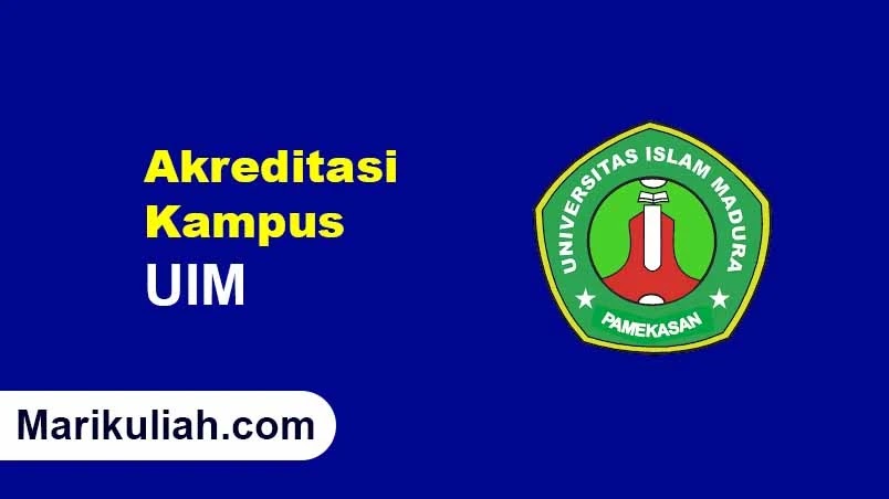 Akreditasi UIM