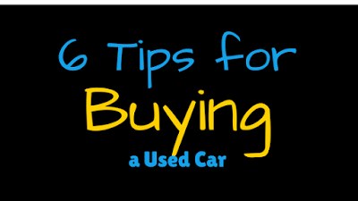  6 Tips for Buying a Used Car