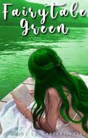 Fairytale Green by Kayla Silvers in pdf