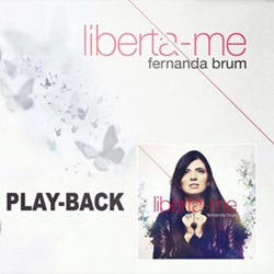 Fernanda Brum Liberta - me - (Play Back) 2012