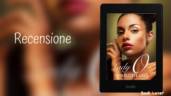 [Recensione] Lady O (NY Sinner #1) Charlotte Lays