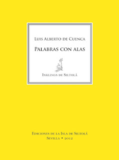 "Palabras con alas" - Luis Alberto de Cuenca.