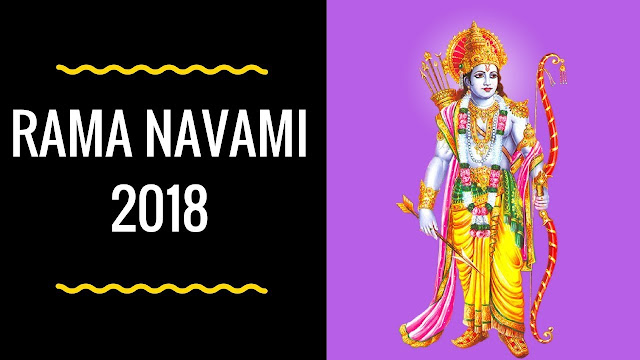 Rama Navami 2018 Images Wallpapers Greetings Cards Pictures Status Message Quotes 