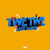 Kizz Daniel - Twe Twe (Afro Beat) Download Mp3