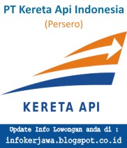 Lowongan Kerja BUMN PT KERETA API INDONESIA (KAI)