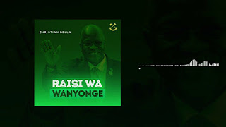 New Audio|Christian Bella-Rais Wa Wanyonge Magufuli|Download Mp3 Music Audio 