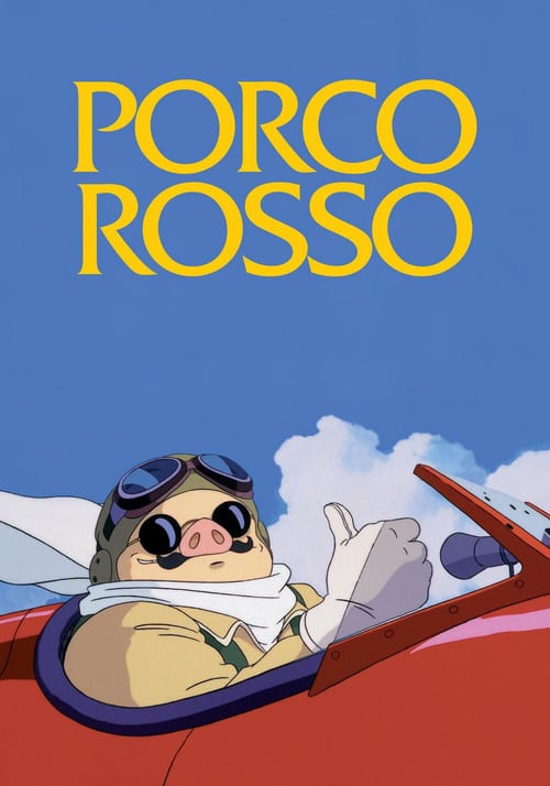 Watch Porco Rosso 1992 Full Movie With English Subtitles