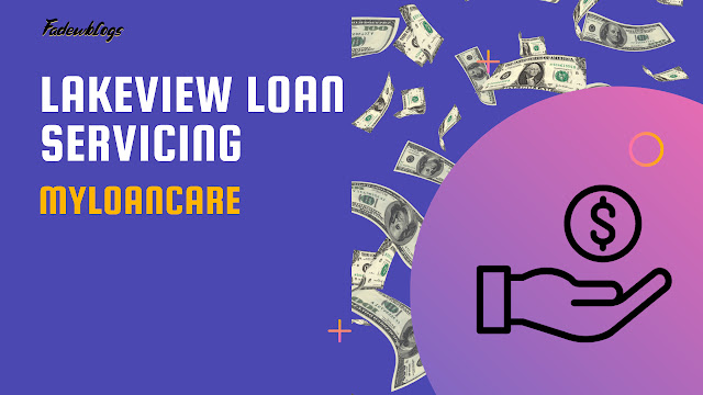 Lakeview Loan Servicing - MyLoanCare