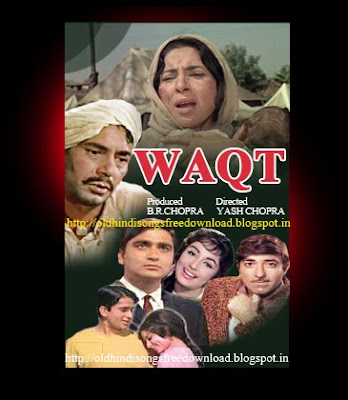 Free Download Waqt 1965 move songs