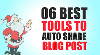 6 Best Tool to Auto Share Your Blog Post to Social Media