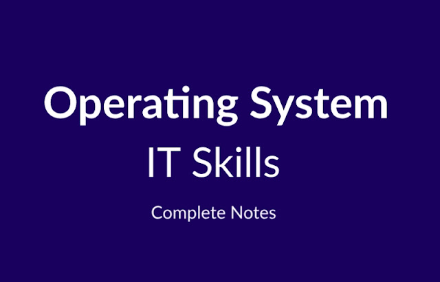 OPERATING SYSTEM Notes