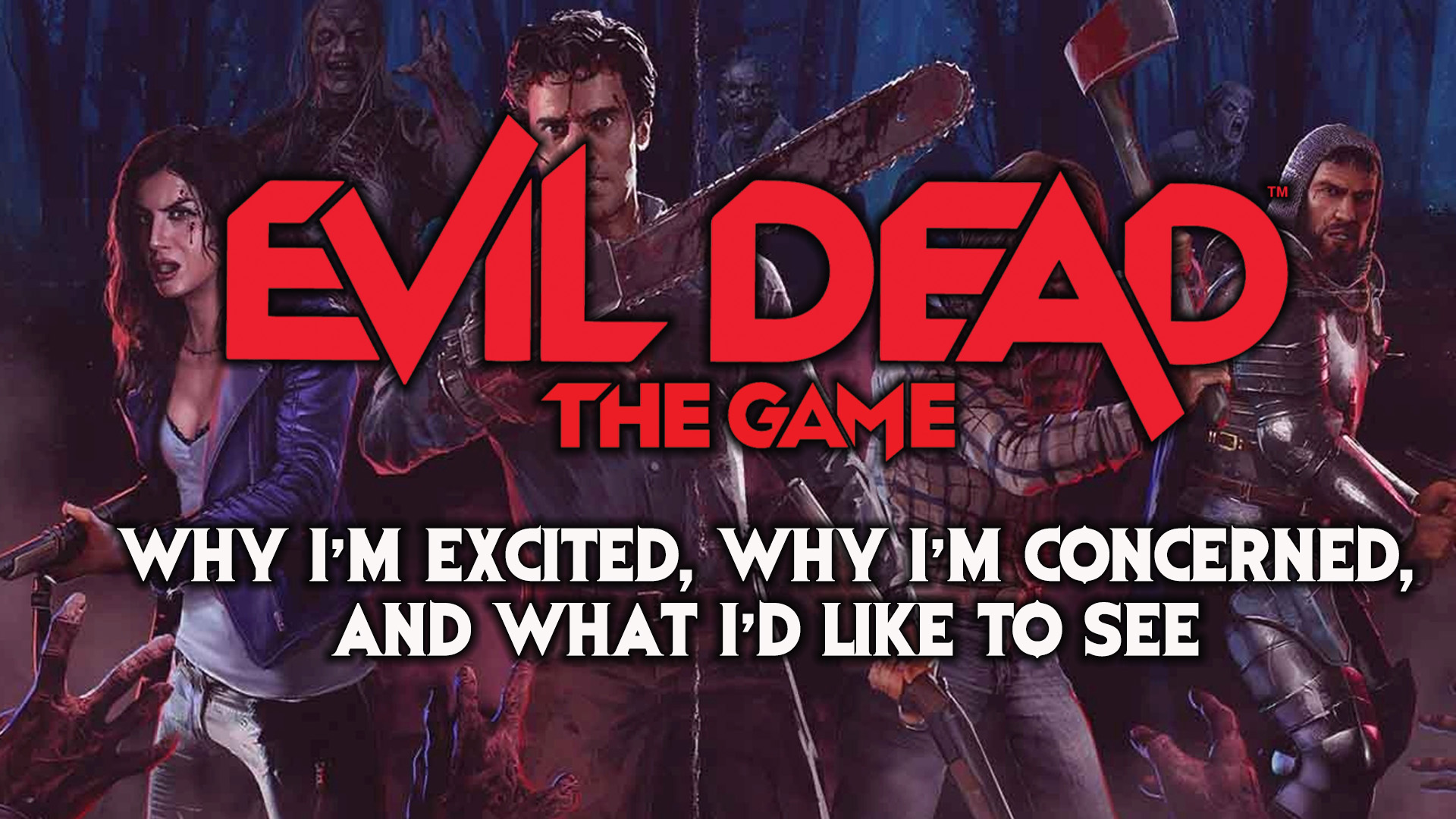 The Evil Dead Games That Came Before - DREAD XP