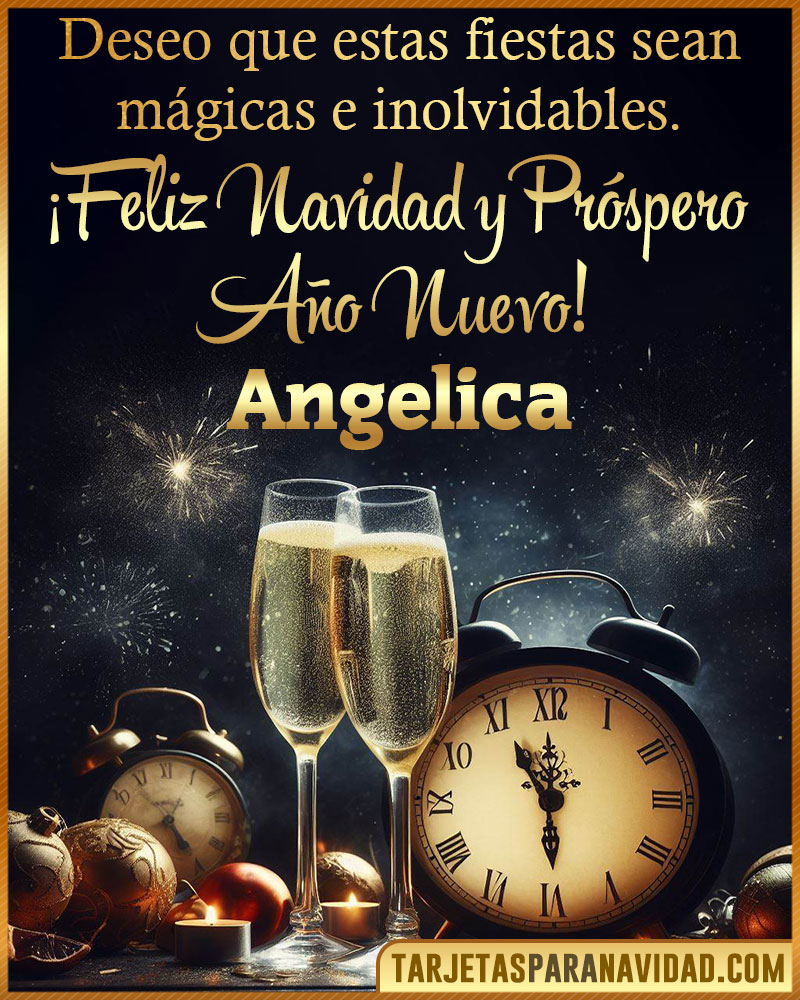 Feliz Navidad y Próspero Año Nuevo Angelica