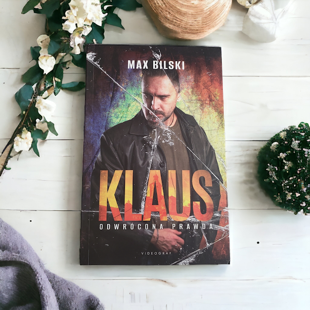 "Klaus. Odwrócona prawda" - Max Bilski