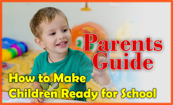 How to Make Children Ready for School, School Kid