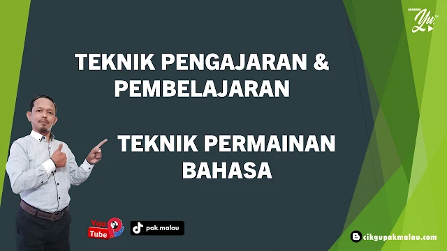 TEKNIK PERMAINAN BAHASA