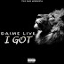 Daime Live - I GOT (EP) [Download]