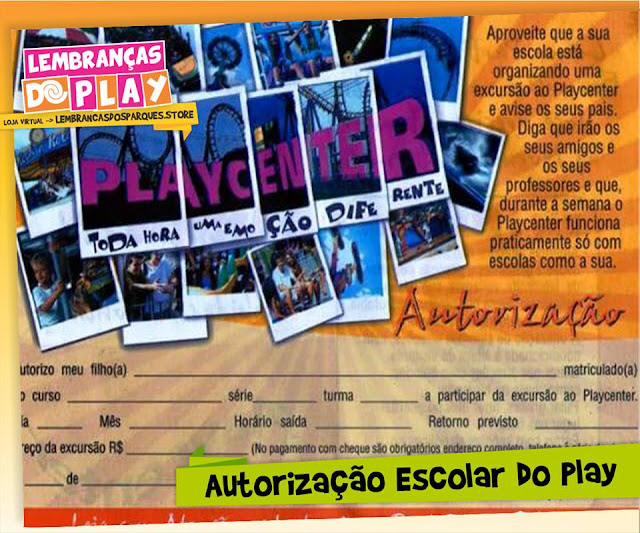 autorização escolar Playcenter