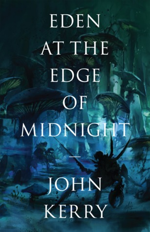  Eden at the Edge of Midnigh