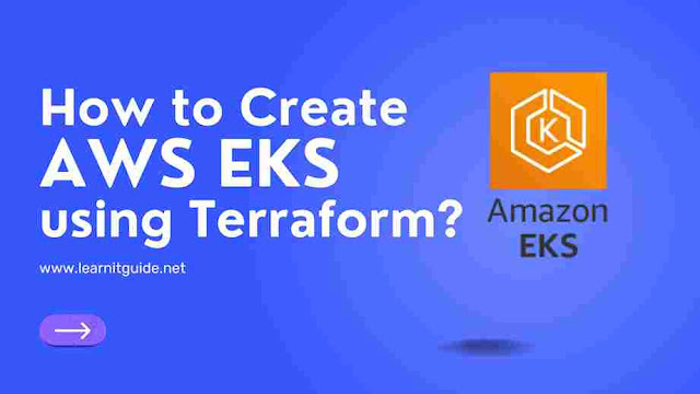 Create AWS EKS Cluster using Terraform Easily